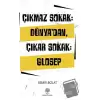 Çıkmaz Sokak: Dünyadan Çıkar Sokak: Glosep