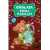 Çikolata Kokulu Masallar (Kokulu Kitap)