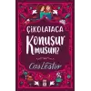 Çikolataca Konuşur musun?