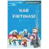 Çılgın Kahramanlar - Kar Fırtınası