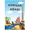 Çılgın Kahramanlar - Korsan Adası