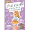 Çilli Çirpi 7 Vedalar Artık Kalp Kırmasın