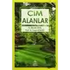 Çim Alanlar