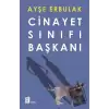 Cinayet Sınıfı Başkanı