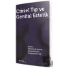 Cinsel Tıp ve Genital Estetik