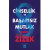 Cinsellik ve Başarısız Mutlak