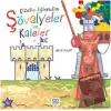 Çizelim Eğlenelim - Şövalyeler ve Kaleler