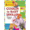 Çizgiler ve Basit Şekiller / Uygulama - Alıştırma Kitabı