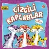 Çizgili Kaplanlar ile Tanışalım