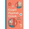 Çizgili Pijamalı Çocuk - Ciltli