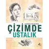 Çizimde Ustalık