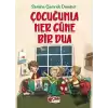 Çocuğumla Her Güne Bir Dua (Ciltli)