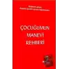 Çocuğumun Manevi Rehberi