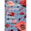 Çocuğunuz Okurken Sizi Neler Bekler