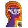 Çocuk Aklına Yolculuk