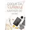 Çocuk Da Yaparım Kariyer De