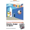 Çocuk Edebiyatında Mekan, Doğa ve Şehir