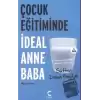 Çocuk Eğitiminde İdeal Anne ve Baba