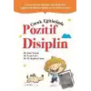 Çocuk Eğitiminde Pozitif Disiplin