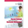 Çocuk Hekimi Gözüyle Hastalık Hikayeleri