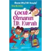 Çocuk Olmanın İlk Kuralı