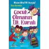 Çocuk Olmanın İlk Kuralı (Ciltli)