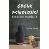 Çocuk Psikolojisi