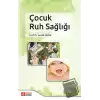 Çocuk Ruh Sağlığı