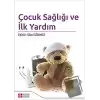 Çocuk Sağlığı ve İlk Yardım