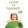 Çocuk ve Egzersiz