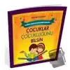 Çocuklar Çocukluğunu Bilsin