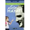 Çocuklar İçin - Atatürkün Hayatı