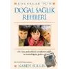 Çocuklar İçin Doğal Sağlık Rehberi