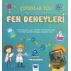 Çocuklar için Her Yönüyle Fen Deneyleri