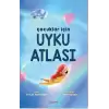 Çocuklar İçin Uyku Atlası