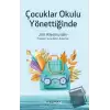 Çocuklar Okulu Yönettiğinde