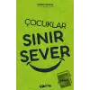 Çocuklar Sınır Sever