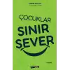 Çocuklar Sınır Sever