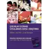 Çocuklar Üzerinde Uygulamaya Dayalı Araştırma