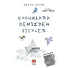 Çocuklara Denizden Şiirler