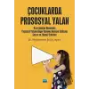 Çocuklarda Prososyal Yalan