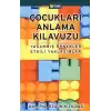 Çocukları Anlama Kılavuzu