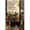 Çocuklarımız İçin Mutlu Olma Sanatı