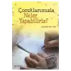 Çocuklarımızla Neler Yapabiliriz?