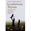 Çocuklarınıza Tutunun