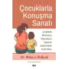 Çocuklarla Konuşma Sanatı