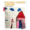 Çocuklu Hayatın İlkeleri