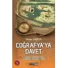 Coğrafya’ya Davet