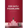 Çok Katlı Pazarlama