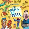 Çok Komik Bir Masal